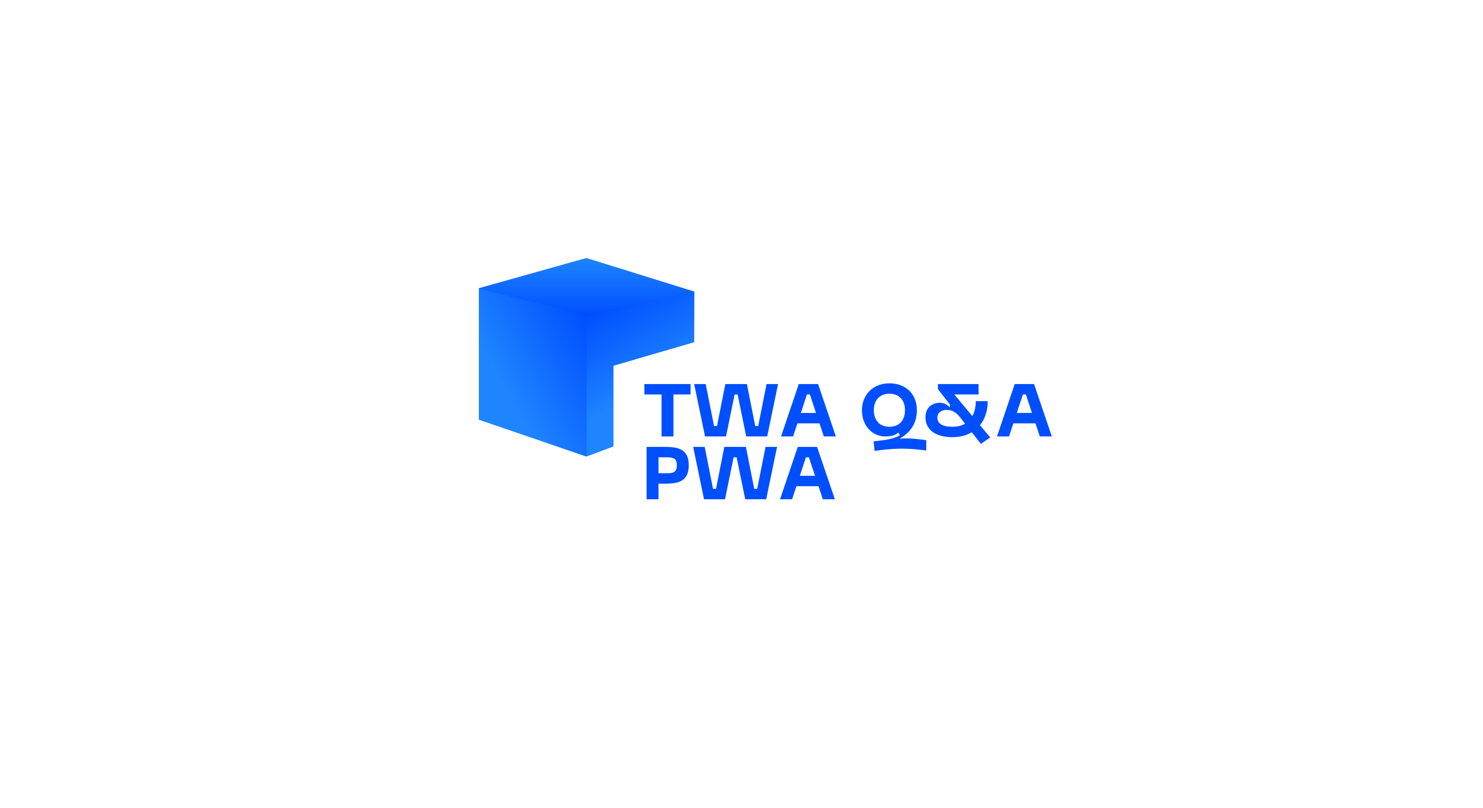 TWA and PWA App