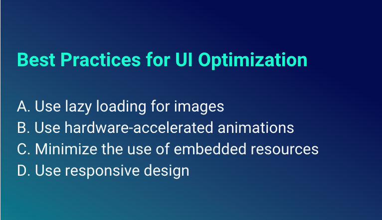 Best Practices for UI Optimization