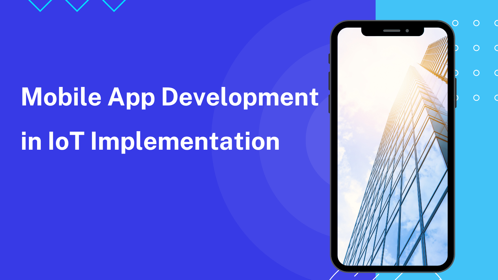 Mobile App Development Companies in IoT Implementation