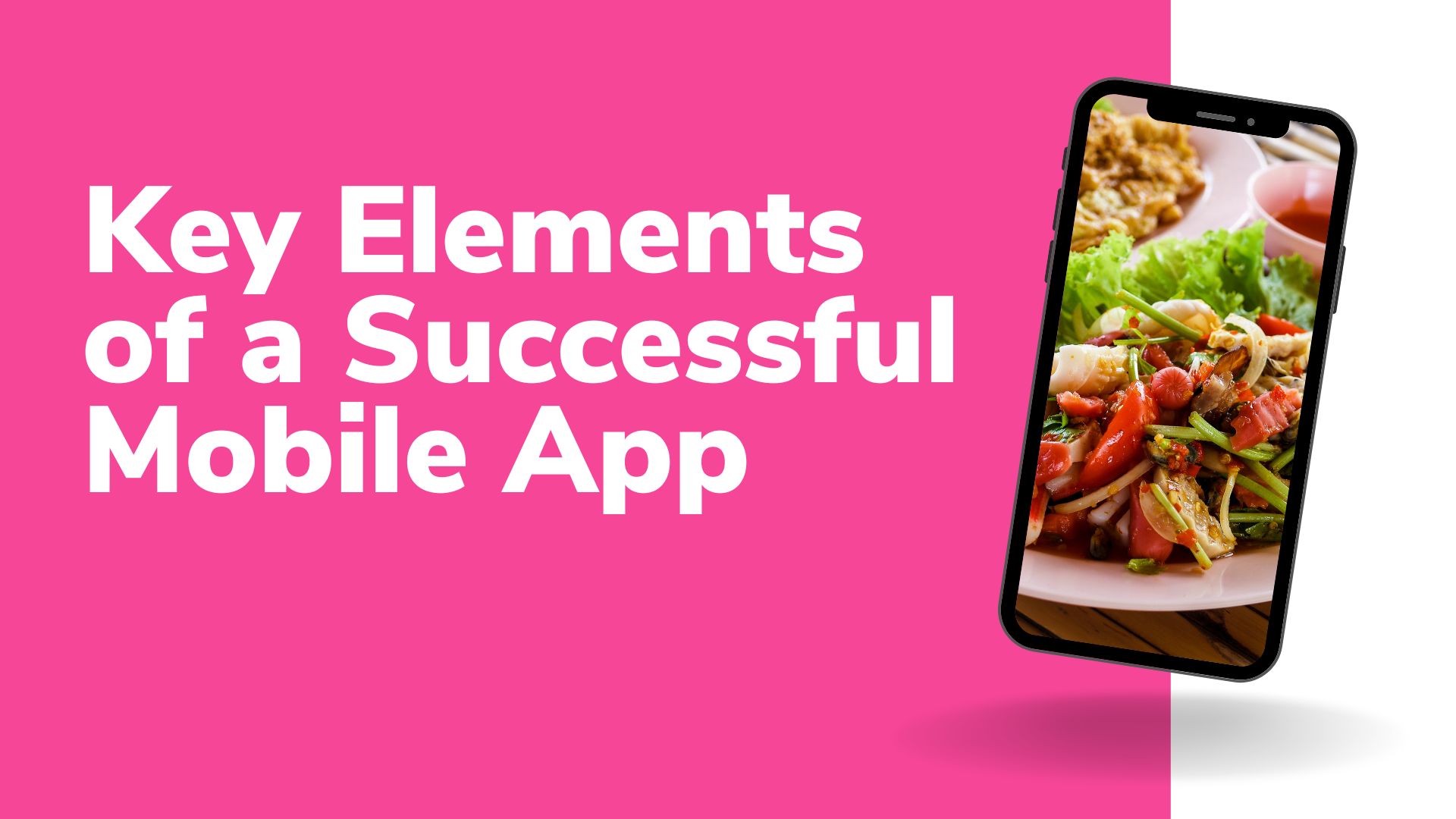Key Elements of a Successful Mobile App