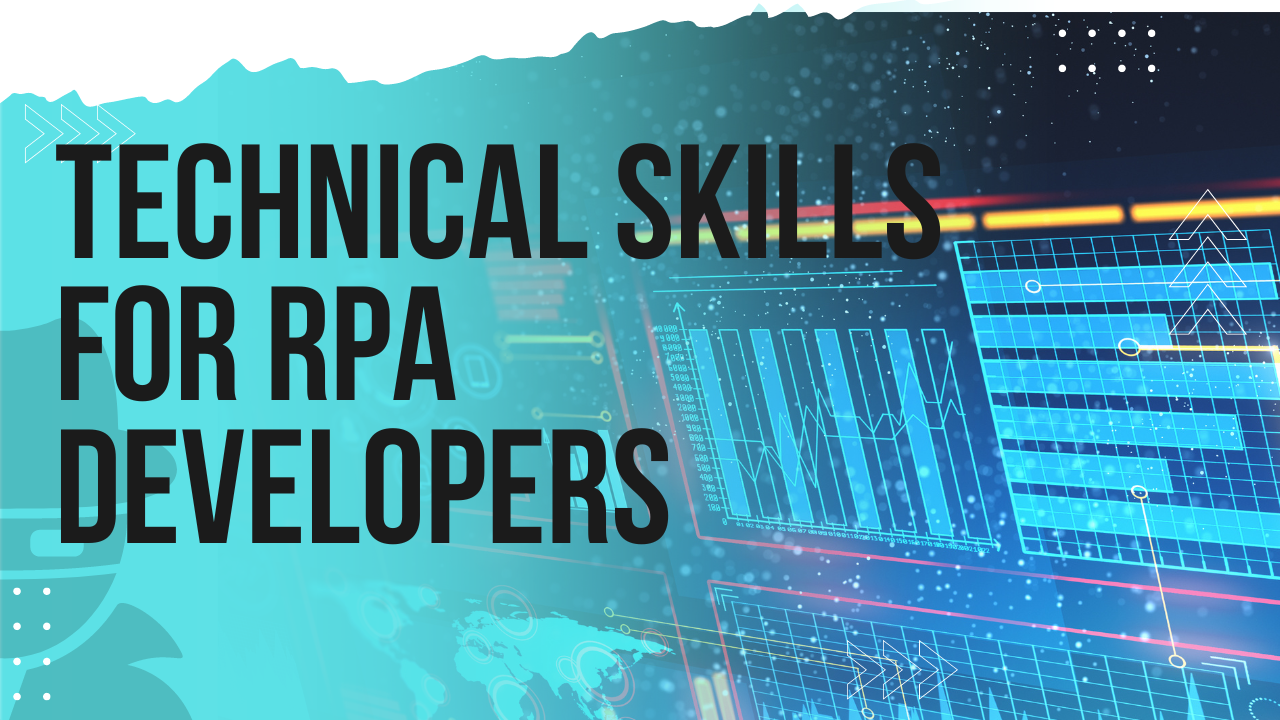 Technical Skills for RPA Developers